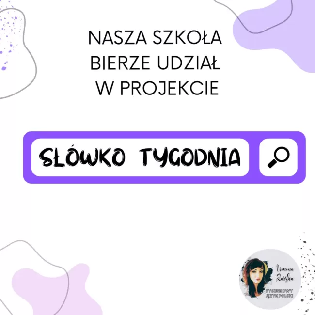 Kontynuujemy program "Słówko tygodnia"