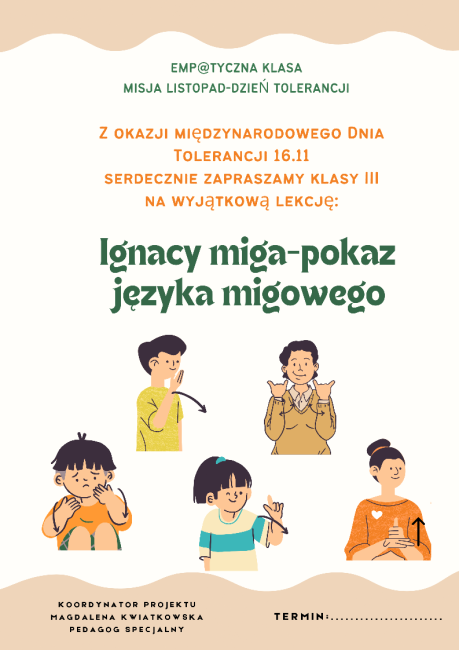 klasy III uczestniczyły w warsztatach pt. „Ignacy miga-pokaz języka migowego”