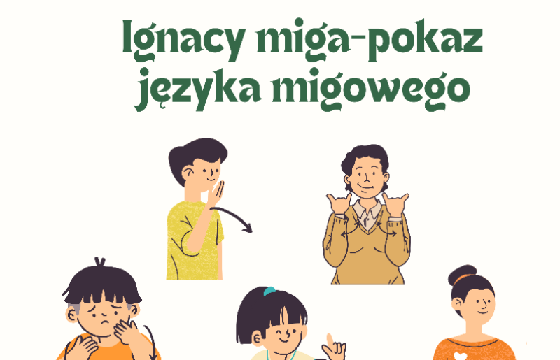 klasy III uczestniczyły w warsztatach pt. „Ignacy miga-pokaz języka migowego”